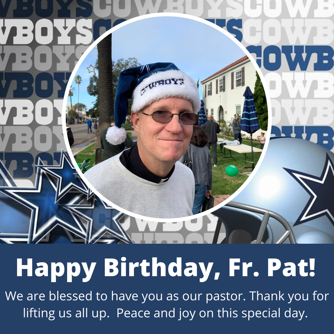 Happy Birthday, Fr. Pat Mulcahy!
