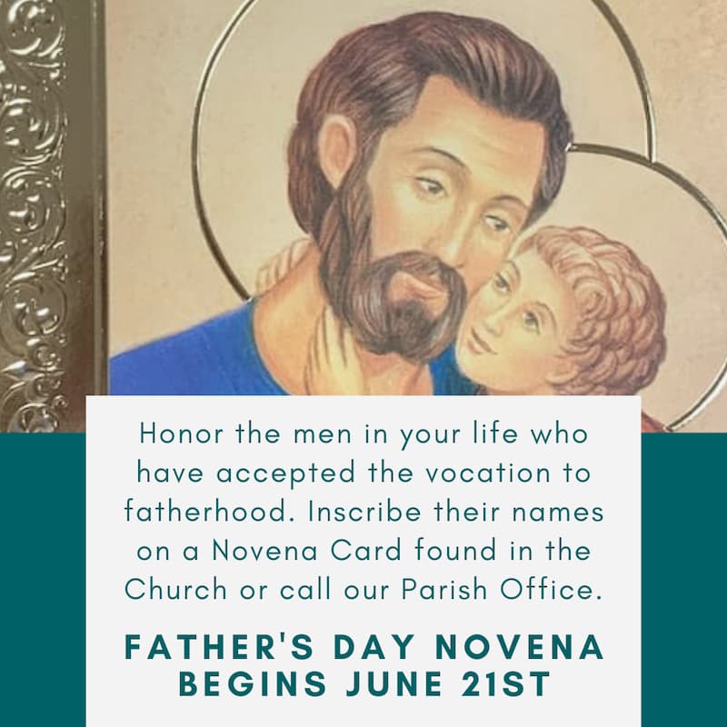 Father’s Day Novena Begins June 21st