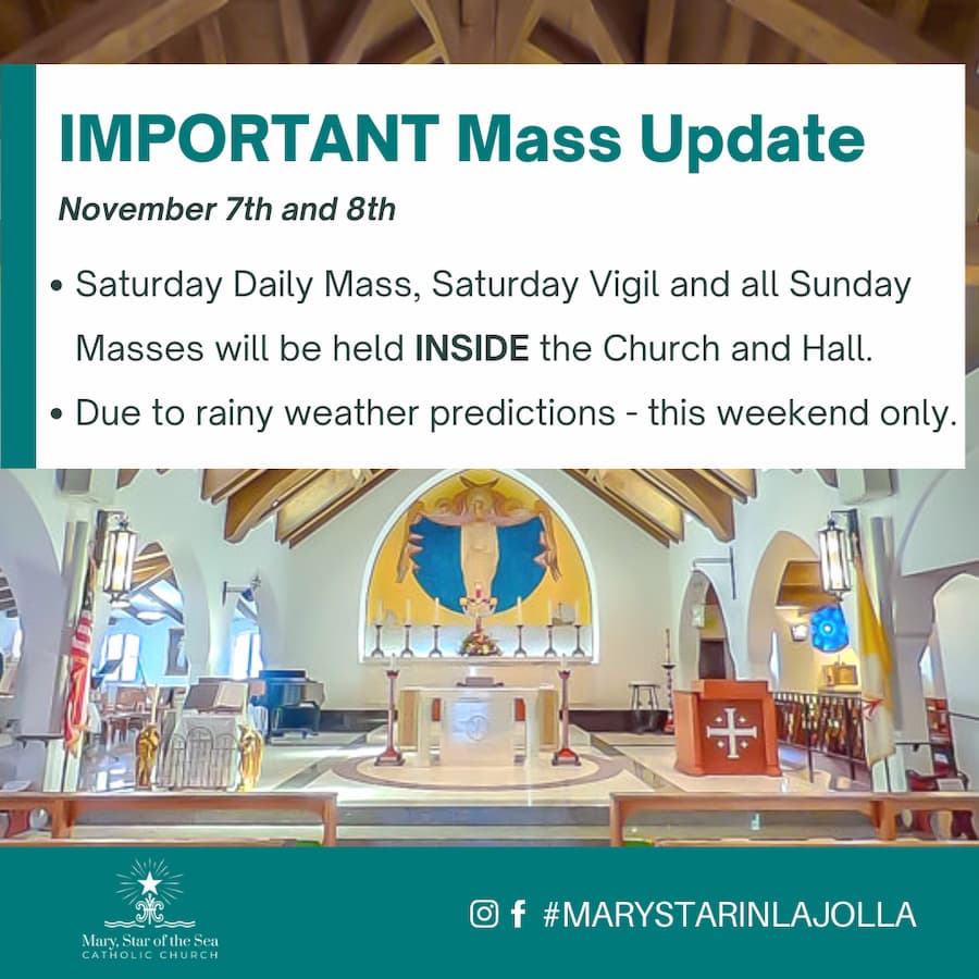 November 7th and 8th Masses Held INSIDE