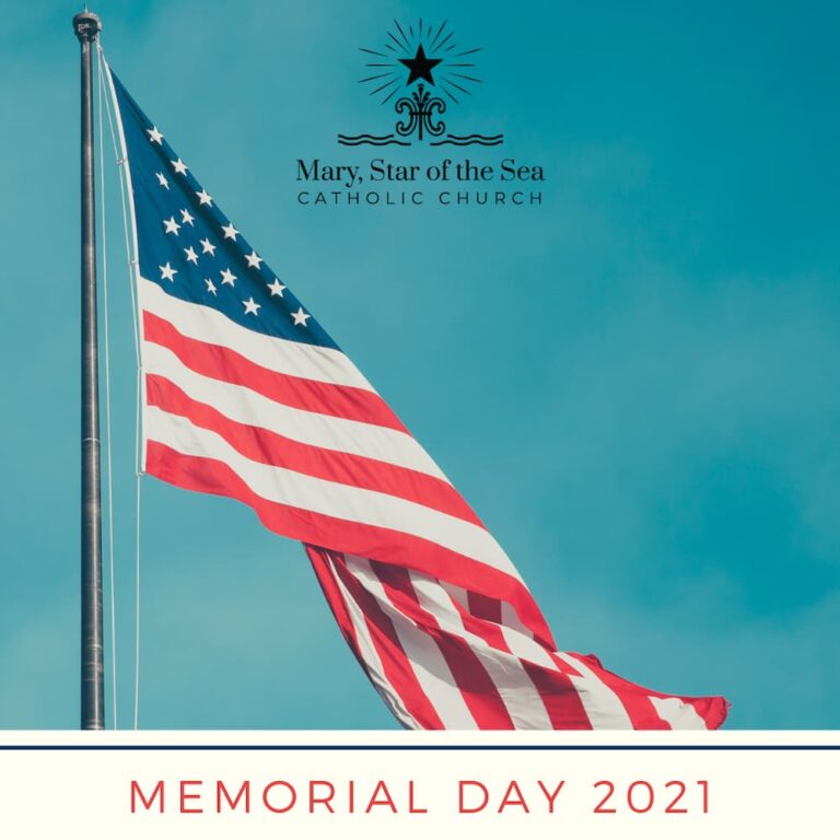 Memorial Day 2021 Mary, Star of the Sea